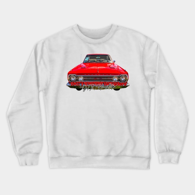 1967 Plymouth Belvedere GTX Hardtop Crewneck Sweatshirt by Gestalt Imagery